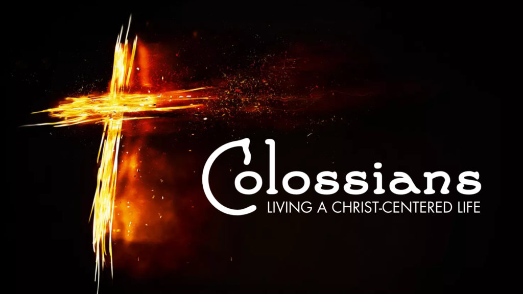 Colossians Part 3 – Being a Christ-Like Community